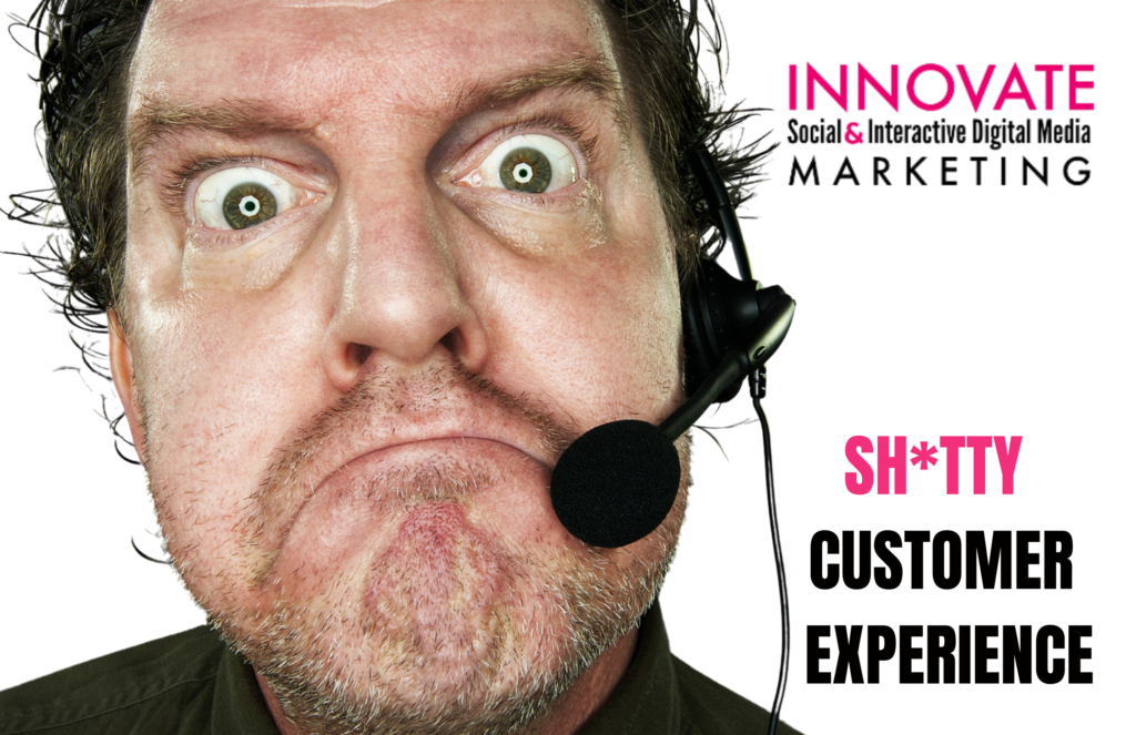 Shitty Customer Experience